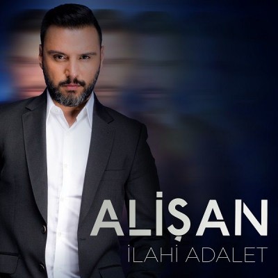 ALİŞAN - İLAHİ ADALET